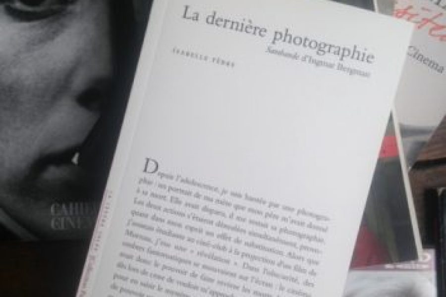 La derniĂšre photographie. Sarabande dâIngmar Bergman