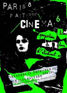 Paris 8 fait son cinéma #6 @ Au Clos Sauvage - M° Ligne 7  | Aubervilliers | Île-de-France | France