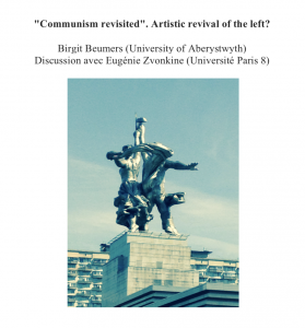 Communism revisited. Artistic revival of the left? @ INHA, Salle Peiresc