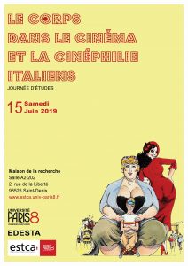 Le corps dans le cinéma et la cinéphilie italiens @ Maison de la Recherche, salle A2-202 Université Paris 8