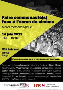 Faire communauté(s) face à l’écran de cinéma - Atelier méthodologique @ MSH Paris Nord Salle 408 (4e étage)