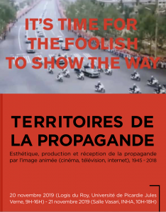 Territoires de la propagande - Colloque international @ Université de Picardie Jules Verne, Logis du Roy 
