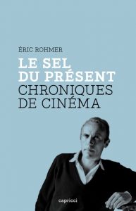 Eric Rohmer : pour un cinéma impur - Séminaire sur la critique (visioconférence)