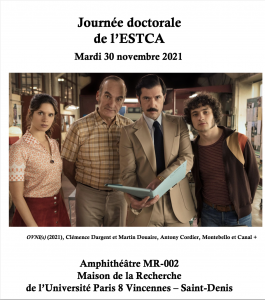 JournĂ©e doctorale de lâESTCA @ Maison de la Recherche, UniversitĂ© Paris 8