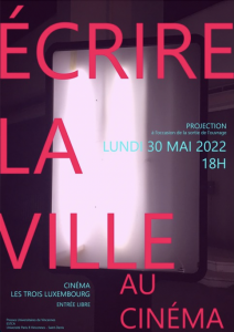 Projection autour de l'ouvrage "Ăcrire la ville au cinĂ©ma" @ CinĂ©ma les 3 Luxembourg
