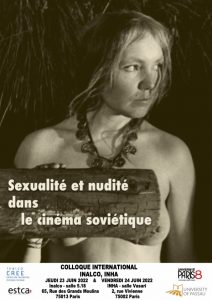 Sexualité et nudité dans le cinéma soviétique - colloque international @ INALCO, salle 5.18 / INHA, salle Vasari