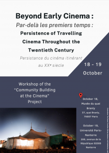 Atelier "Par-delà les premiers temps : persistance du cinéma itinérant au XXe siècle" @ Université Paris-Nanterre