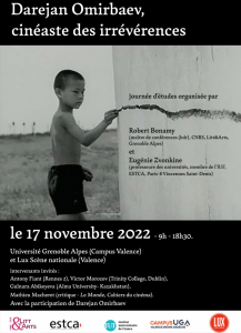 Darejan Omirbaev â cinĂ©aste des irrĂ©vĂ©rences â journĂ©e d'Ă©tude @ UniversitĂ© Grenoble Alpes â Campus Valence / LUX ScĂšne Nationale de Valence