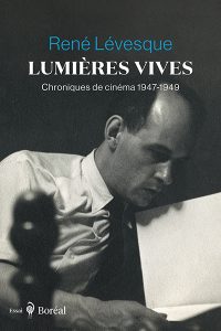 René Lévesque et la critique de cinéma au Québec (entre 1896 et 1960) @ Institut national d'histoire de l'art, salle Mariette