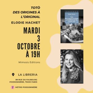 Rencontre/signature autour de l'ouvrage d'Ălodie Hachet « TotĂČ. Des origines Ă l'original » @ La Libreria
