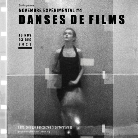 Avec Danses de films, 4ème édition de Novembre Expérimental, Cinédoc propose, du 16 novembre au 3 décembre, un panorama inédit des interférences étonnantes du cinéma expérimental avec la danse.