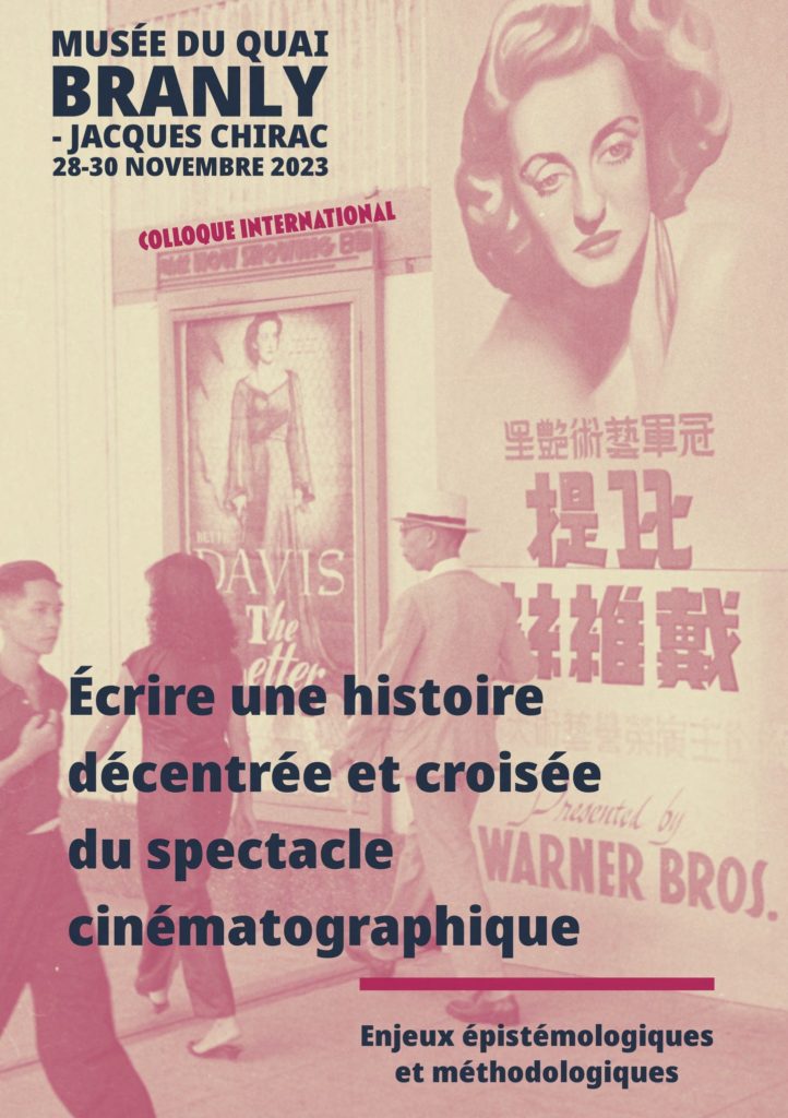 Colloque international et projections.