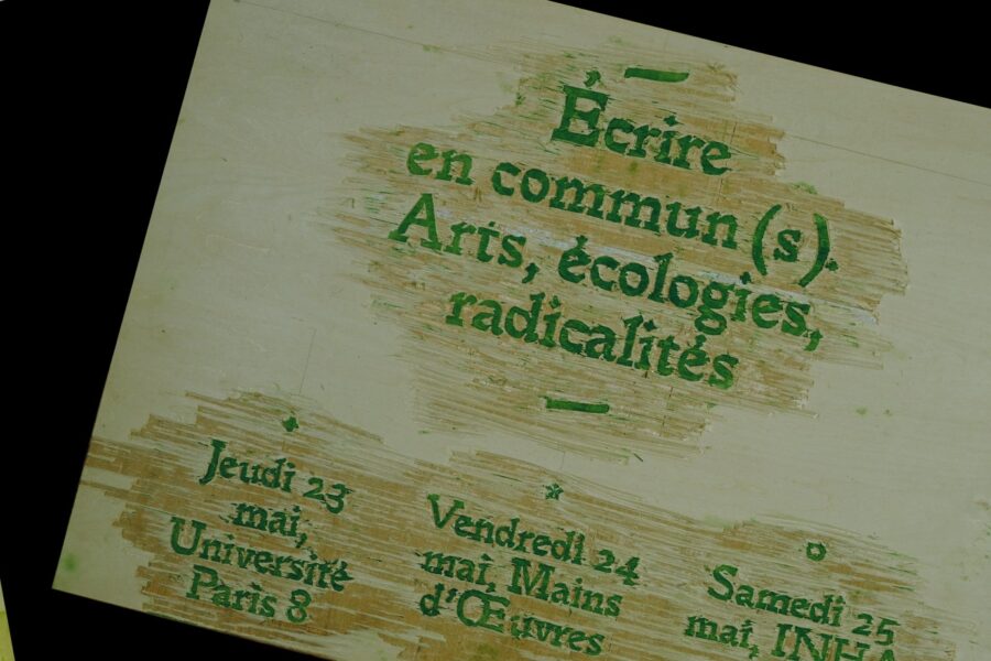 Ăcrire en commun(s). Arts, Ă©cologies, radicalitĂ©s
